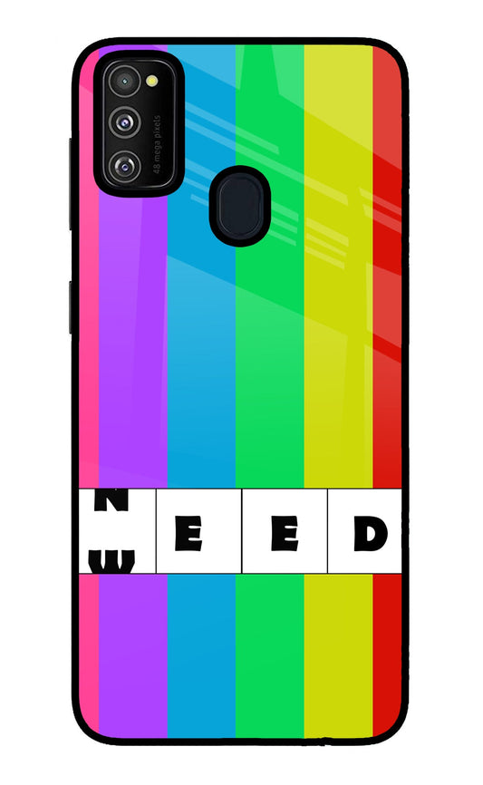 Need Weed Samsung M21 2020 Glass Case