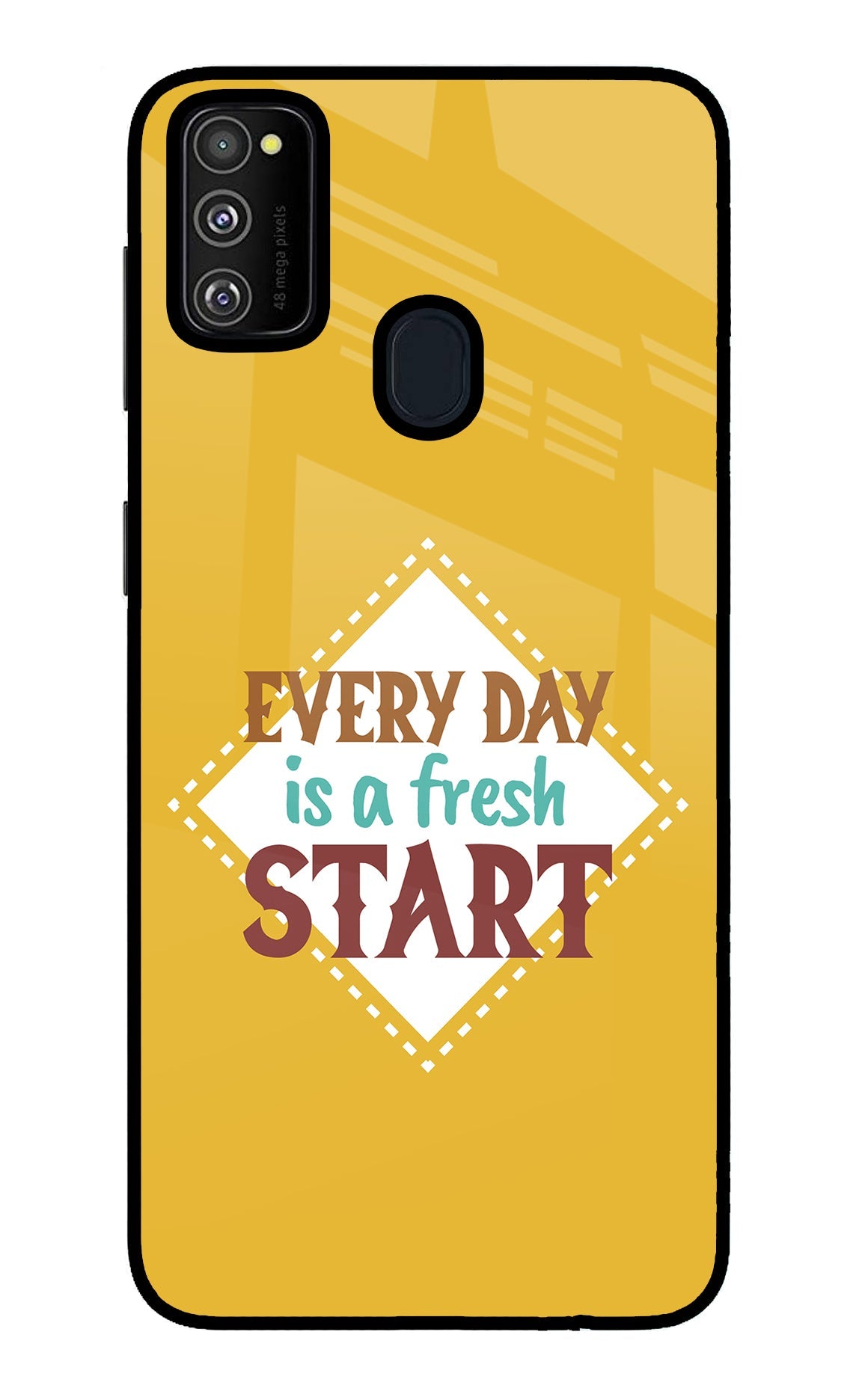Every day is a Fresh Start Samsung M21 2020 Glass Case