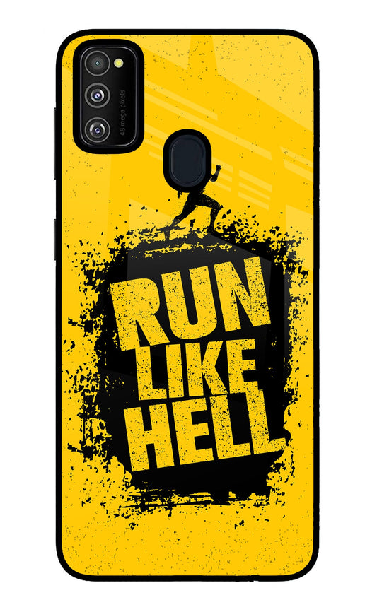 Run Like Hell Samsung M21 2020 Glass Case