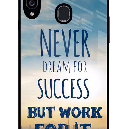 Never Dream For Success But Work For It Samsung A20s Glass Case Back Cover by Casekaro