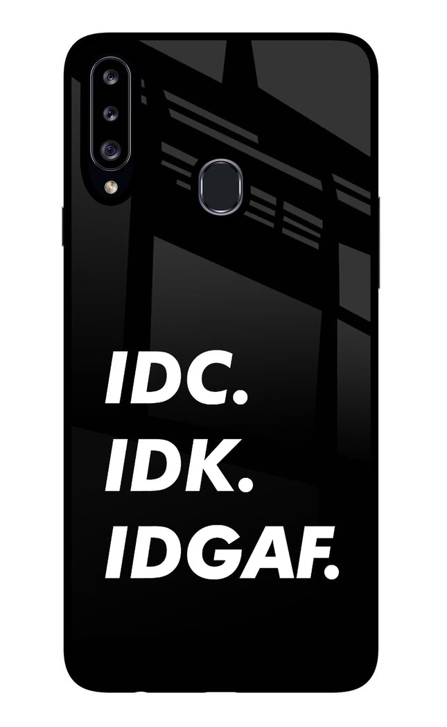 Idc Idk Idgaf Samsung A20s Glass Case Back Cover by Casekaro