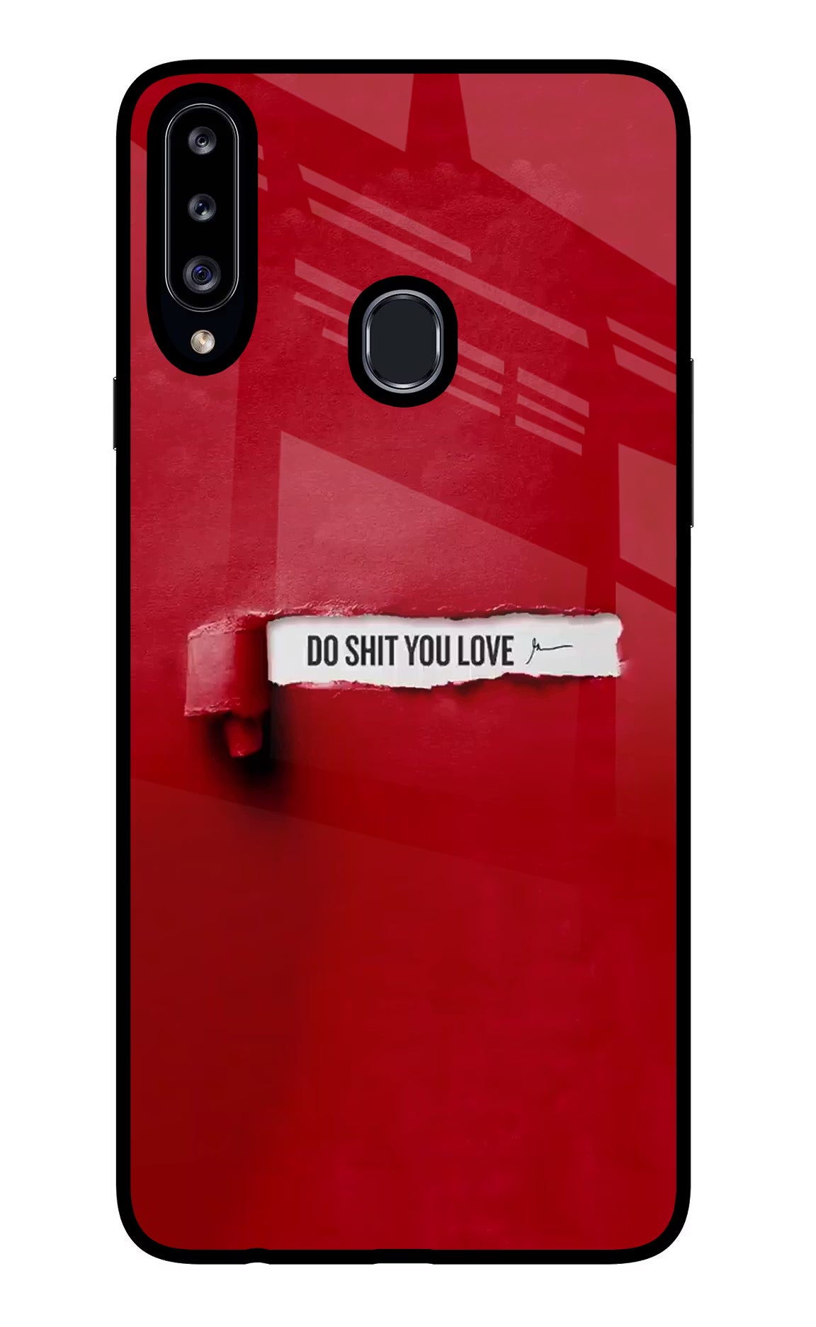 Do Shit You Love Samsung A20s Glass Case Back Cover by Casekaro