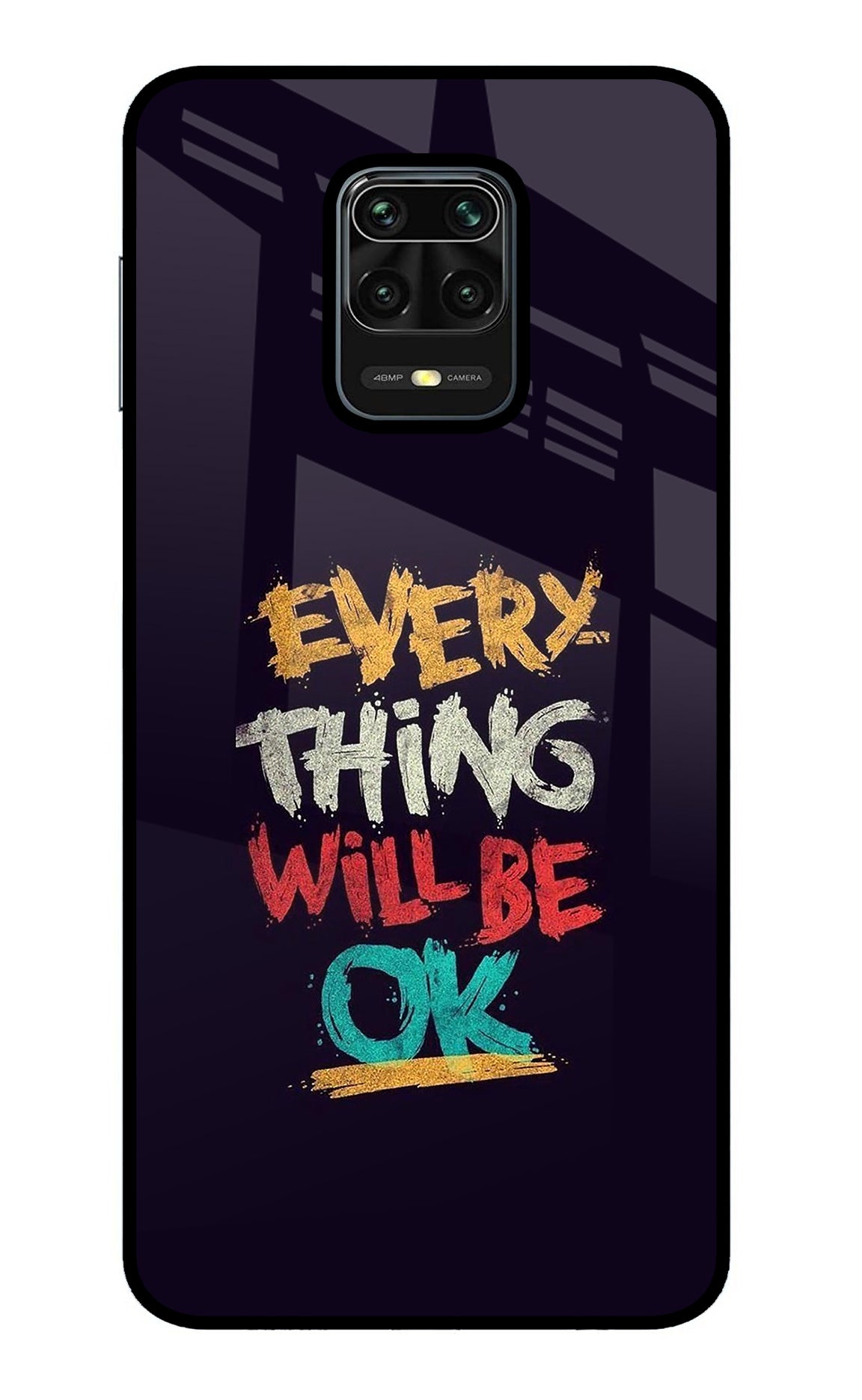 Everything Will Be Ok Redmi Note 9 Pro/Pro Max Glass Case