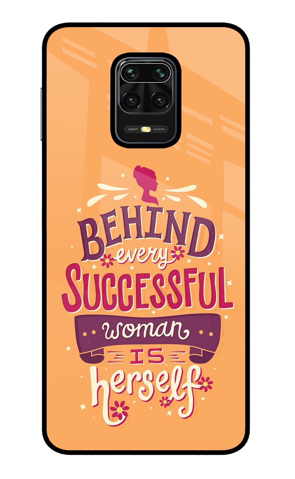 Behind Every Successful Woman There Is Herself Redmi Note 9 Pro/Pro Max Glass Case