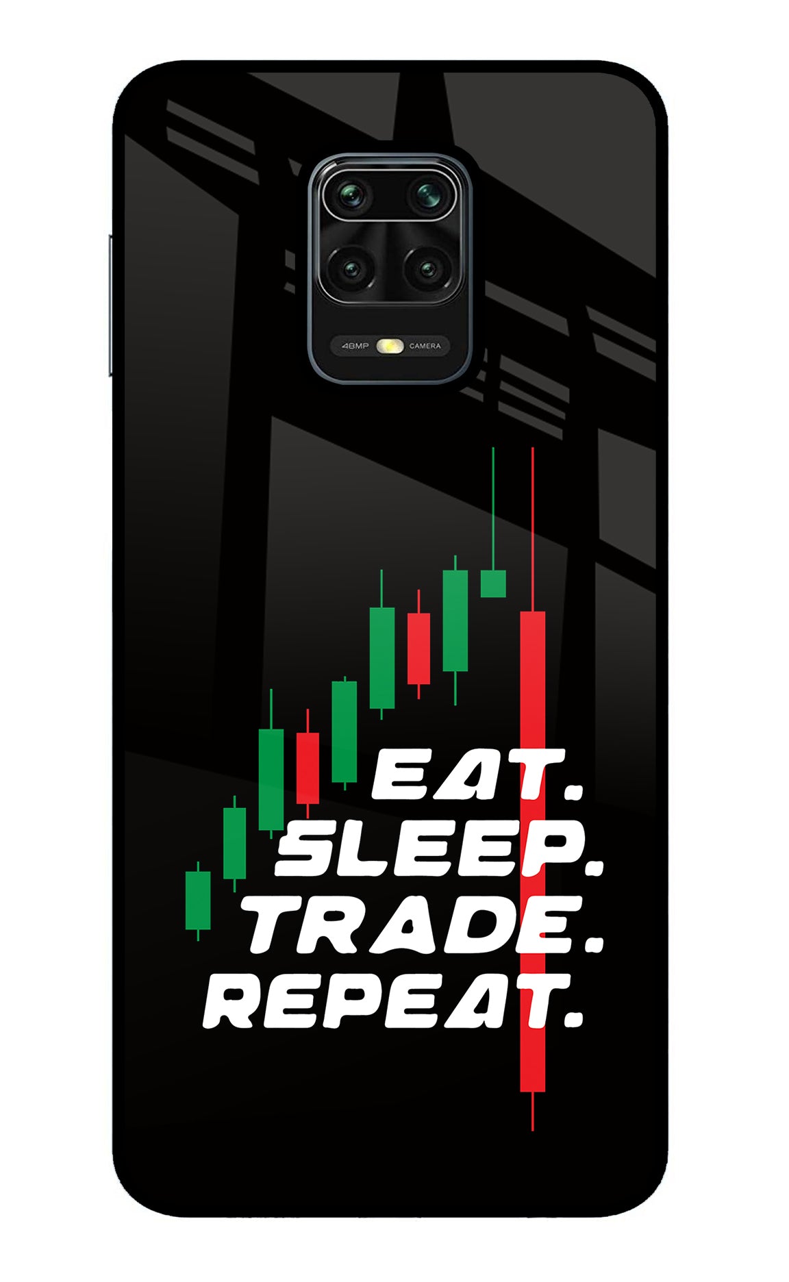 Eat Sleep Trade Repeat Redmi Note 9 Pro/Pro Max Glass Case