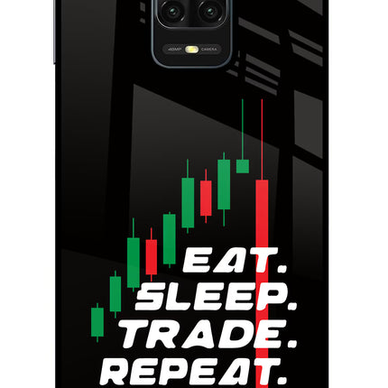 Eat Sleep Trade Repeat Redmi Note 9 Pro/Pro Max Glass Case