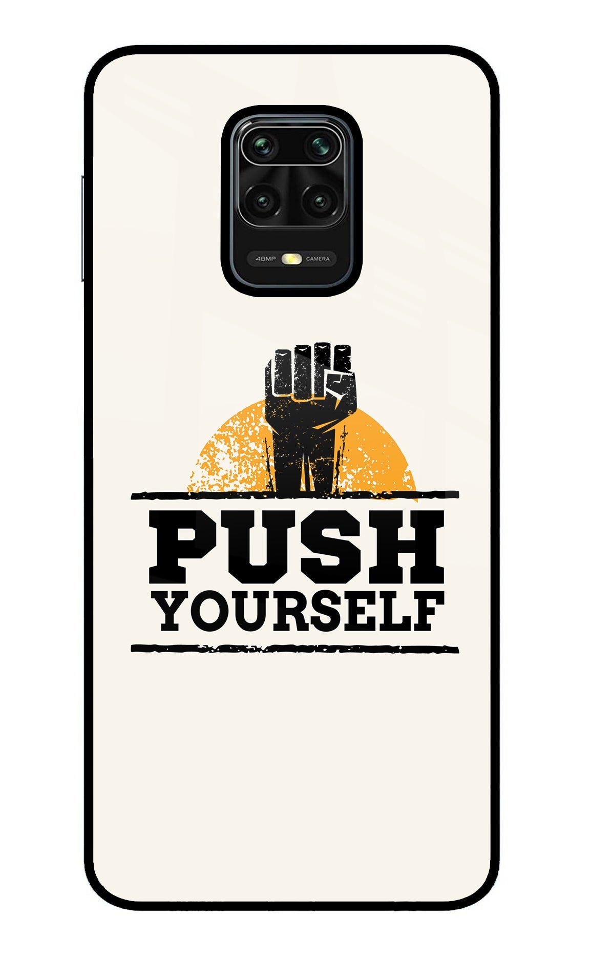 Push Yourself Redmi Note 9 Pro/Pro Max Glass Case