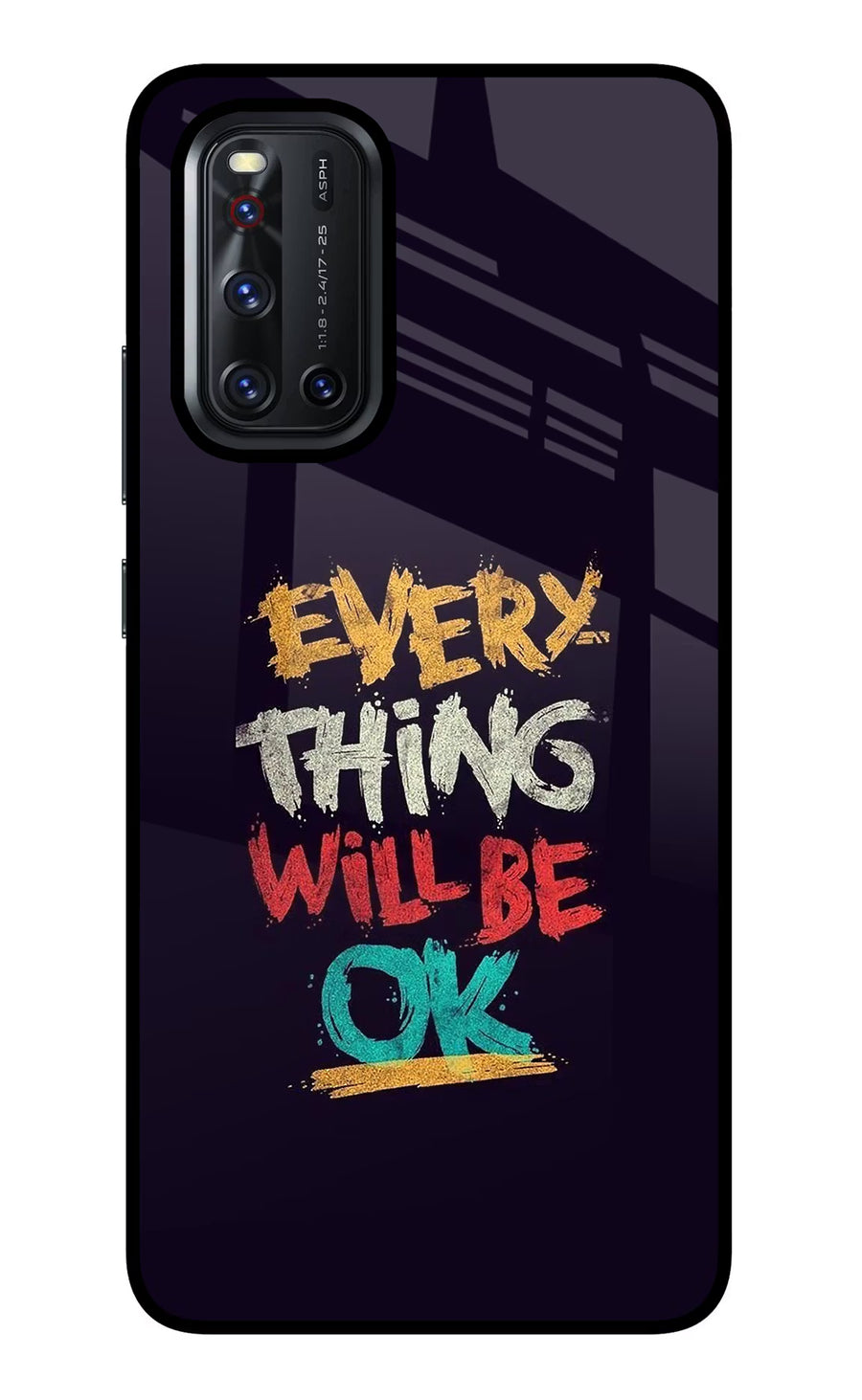 Everything Will Be Ok Vivo V19 Back Cover, Glass case