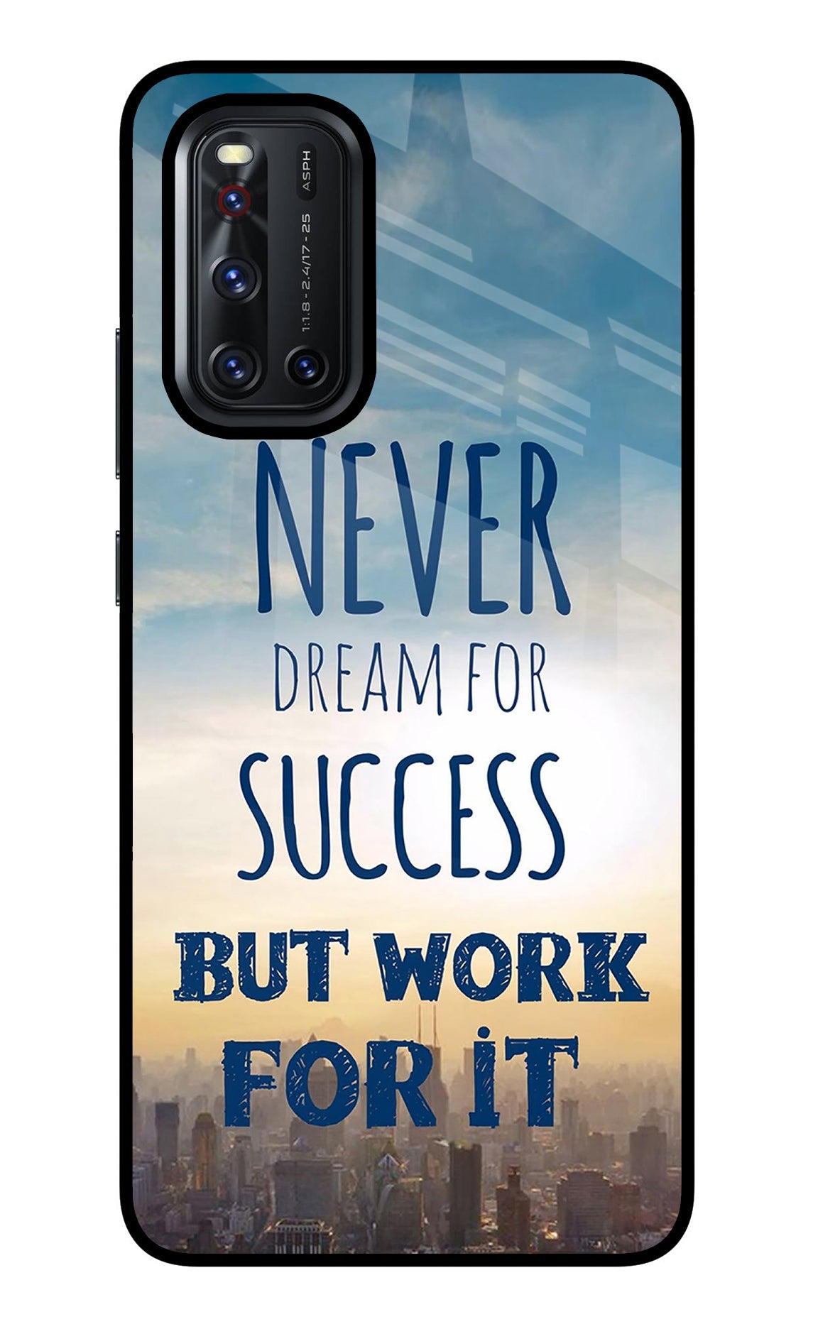 Never Dream For Success But Work For It Vivo V19 Back Cover