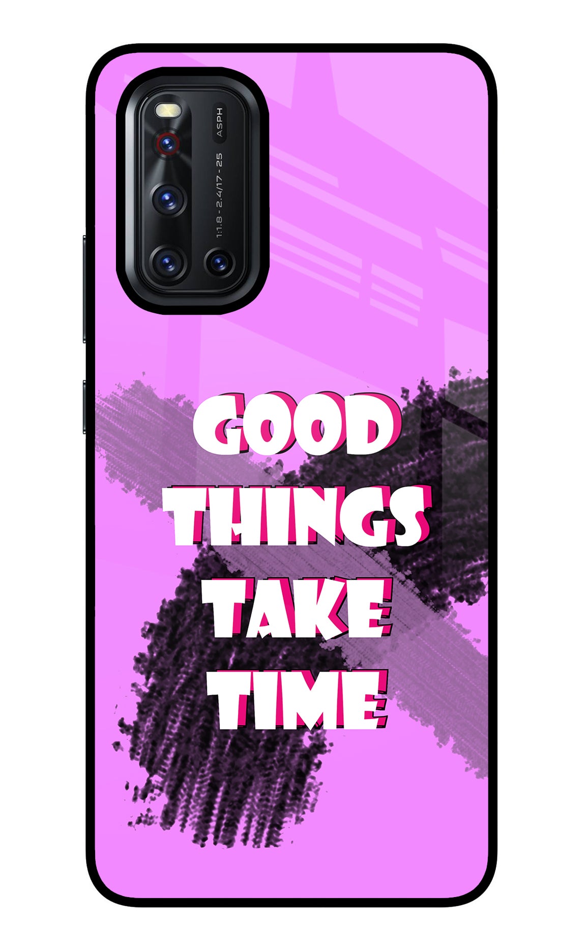 Good Things Take Time Vivo V19 Glass Case