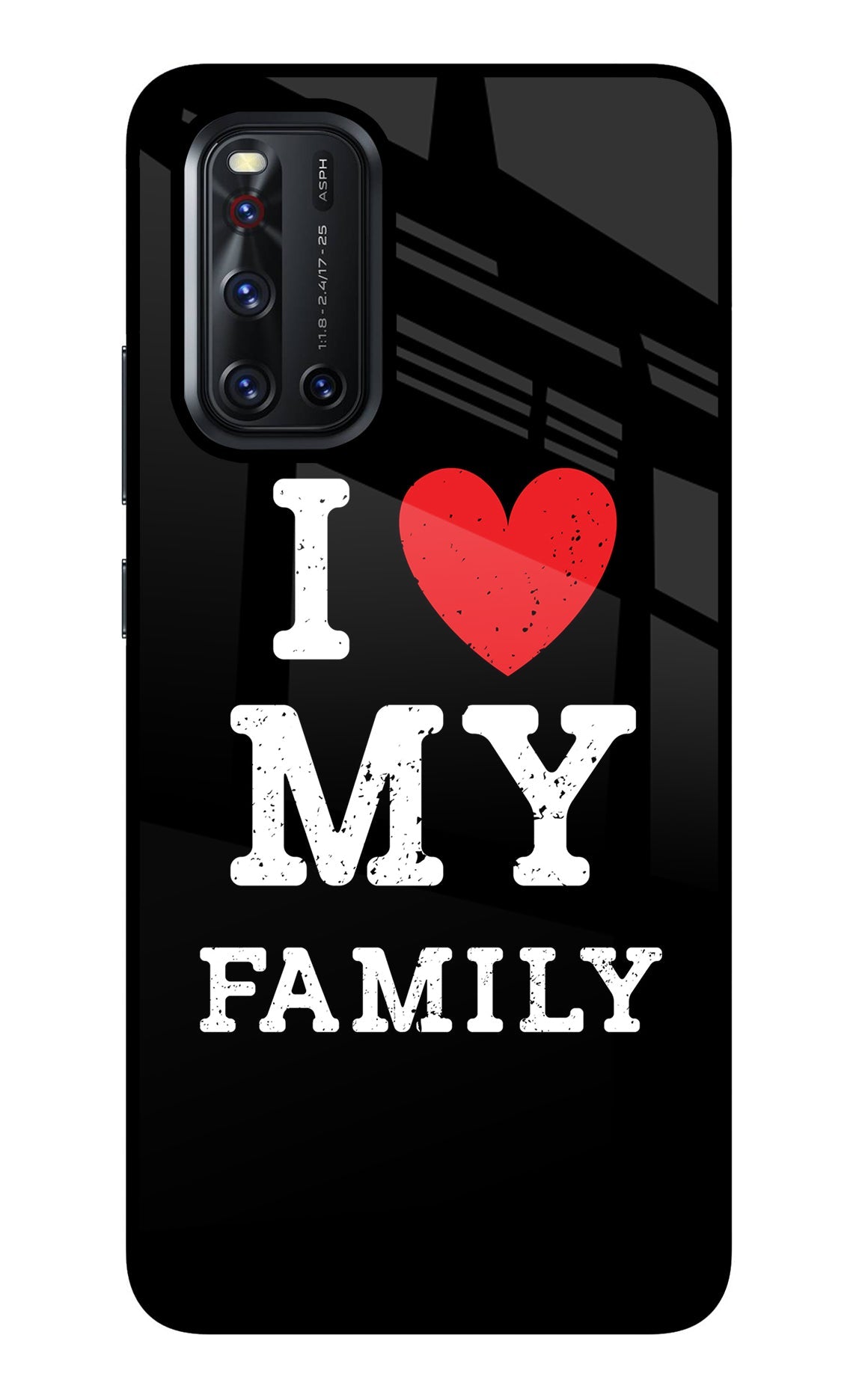 I Love My Family Vivo V19 Glass Case