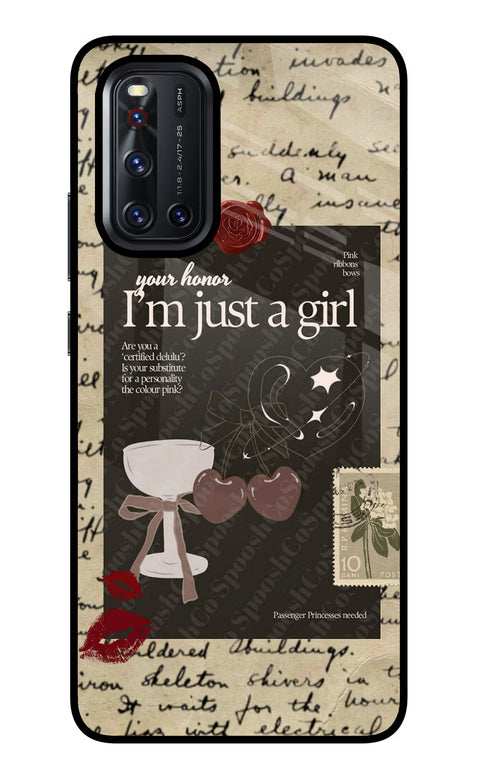 I am just a girl Vivo V19 Glass Case