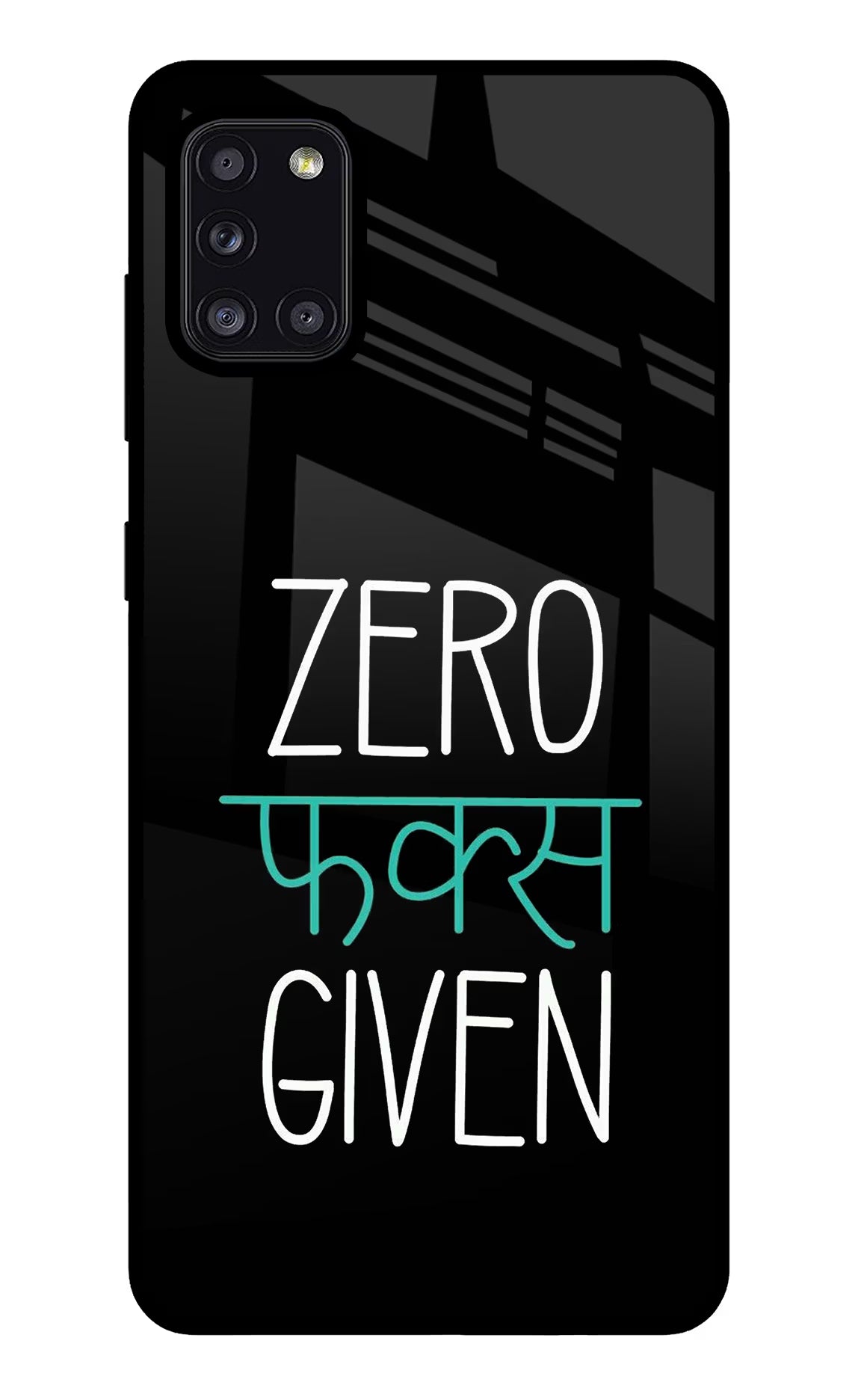 Zero Fucks Given Samsung A31 Glass Case Back Cover by Casekaro
