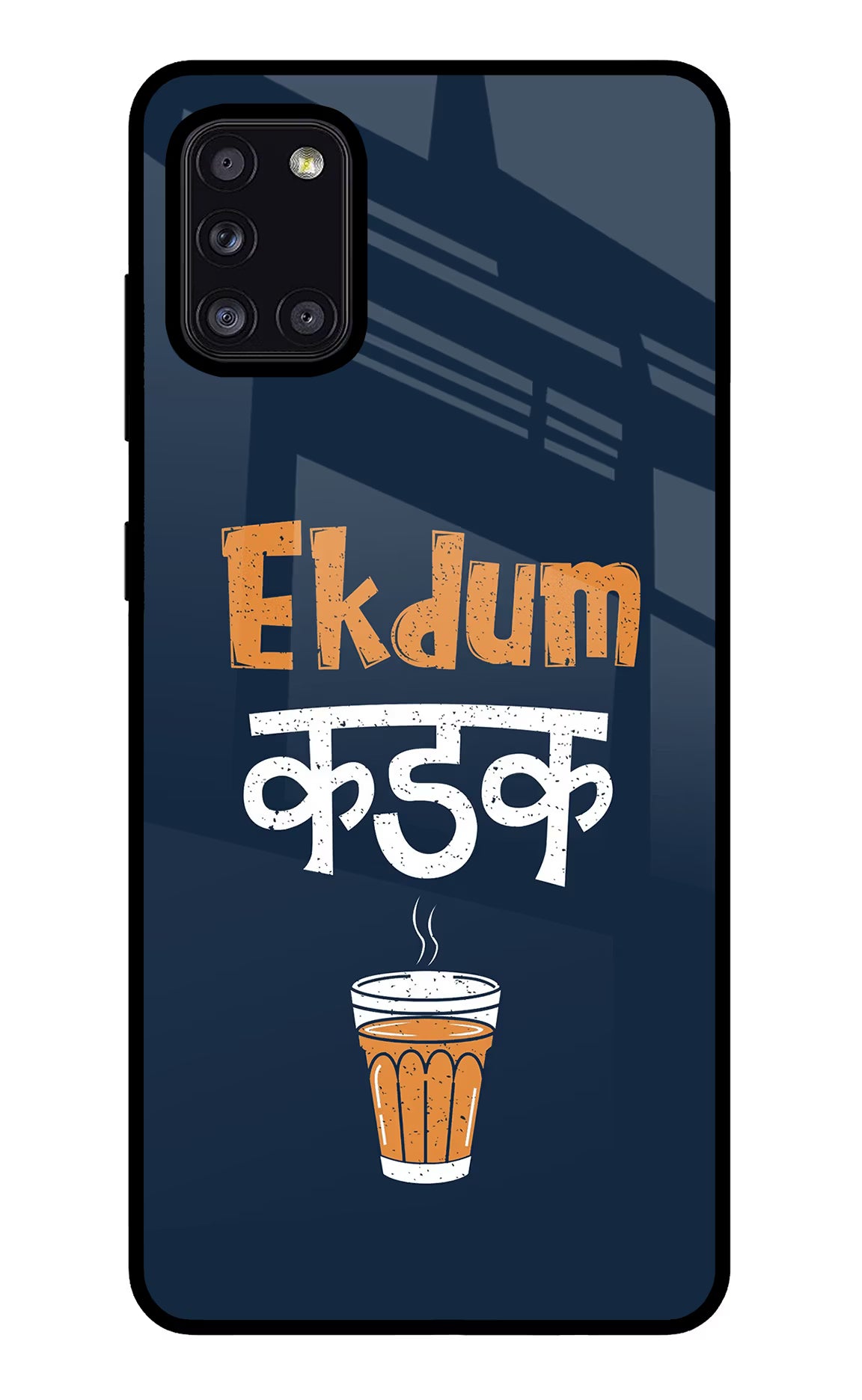 Ekdum Kadak Chai Samsung A31 Glass Case Back Cover by Casekaro