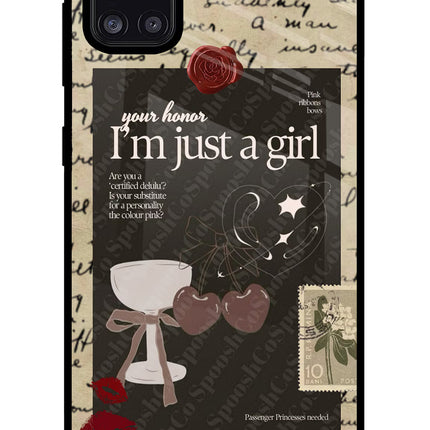 I am just a girl Samsung A31 Glass Case