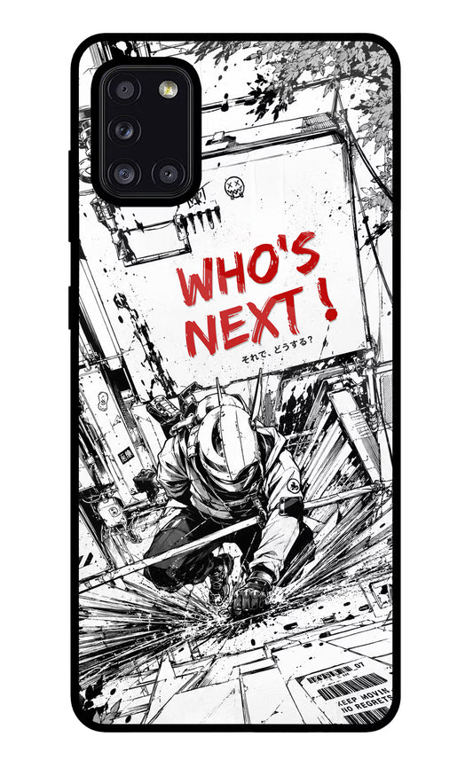 Who's Next Samsung A31 Glass Case