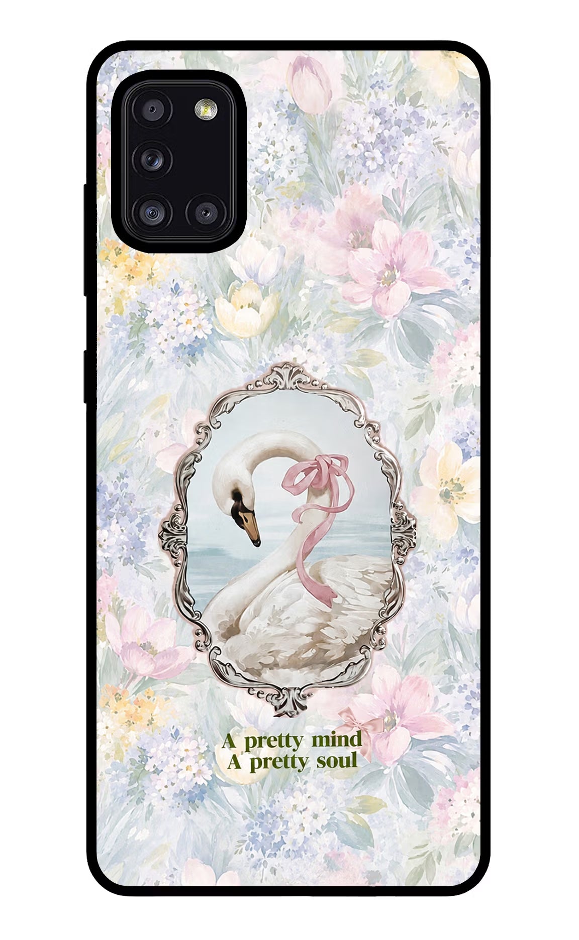 Pretty Mind Pretty Soul Samsung A31 Glass Case