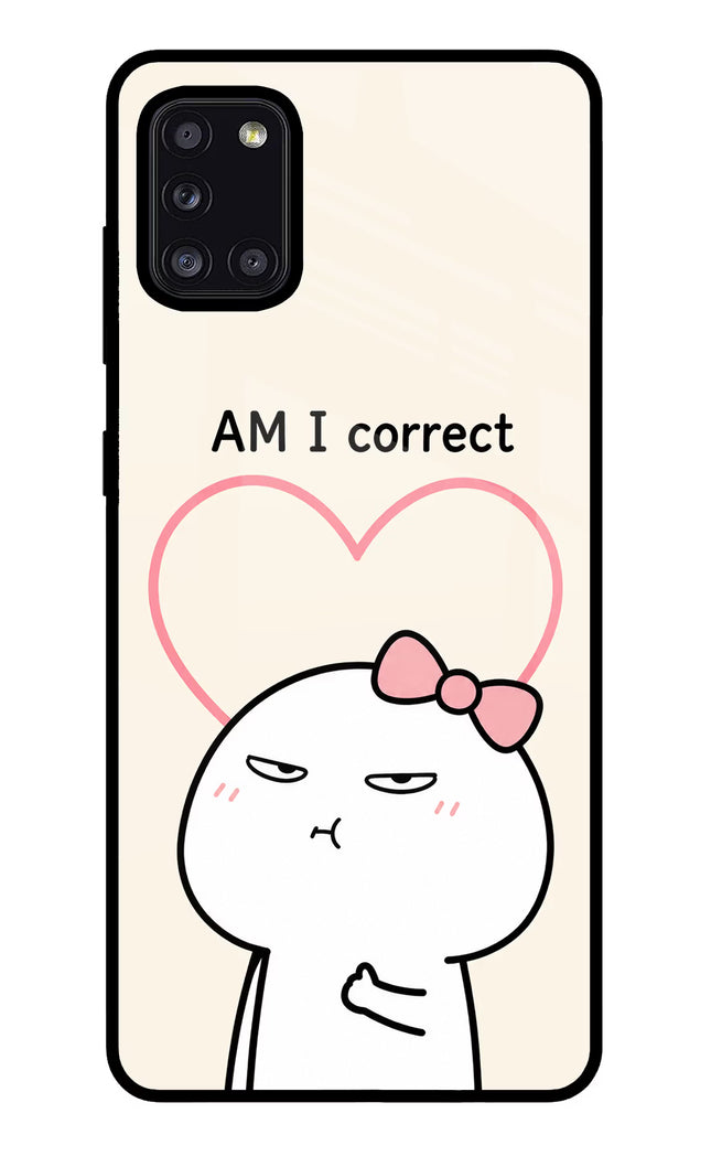 Always Right Samsung A31 Glass Case