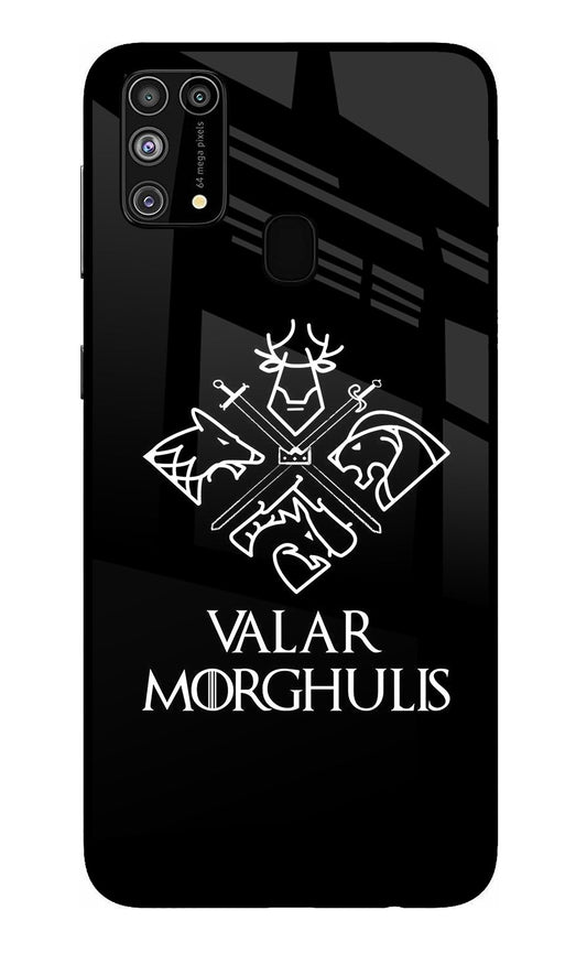 Valar Morghulis | Game Of Thrones Samsung M31/F41 Glass Case