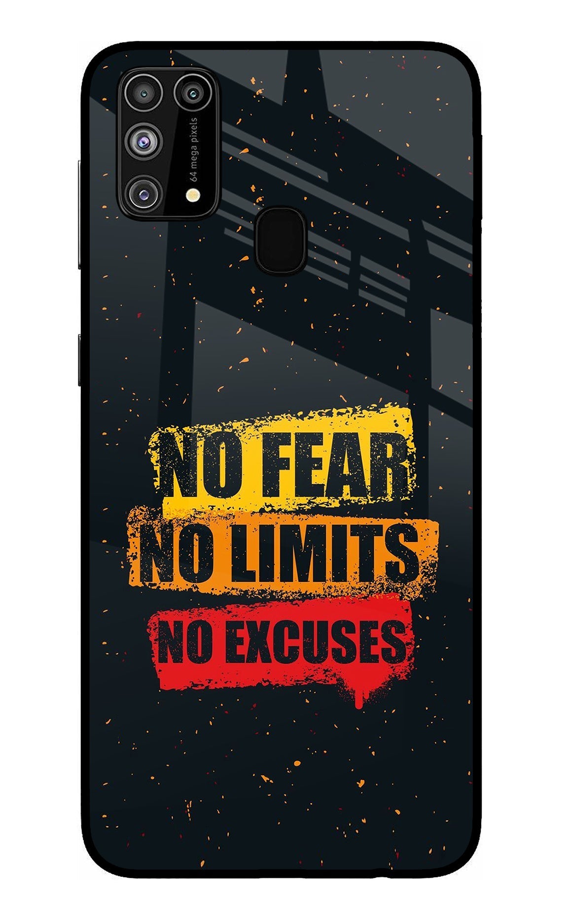 No Fear No Limits No Excuse Samsung M31/F41 Back Cover