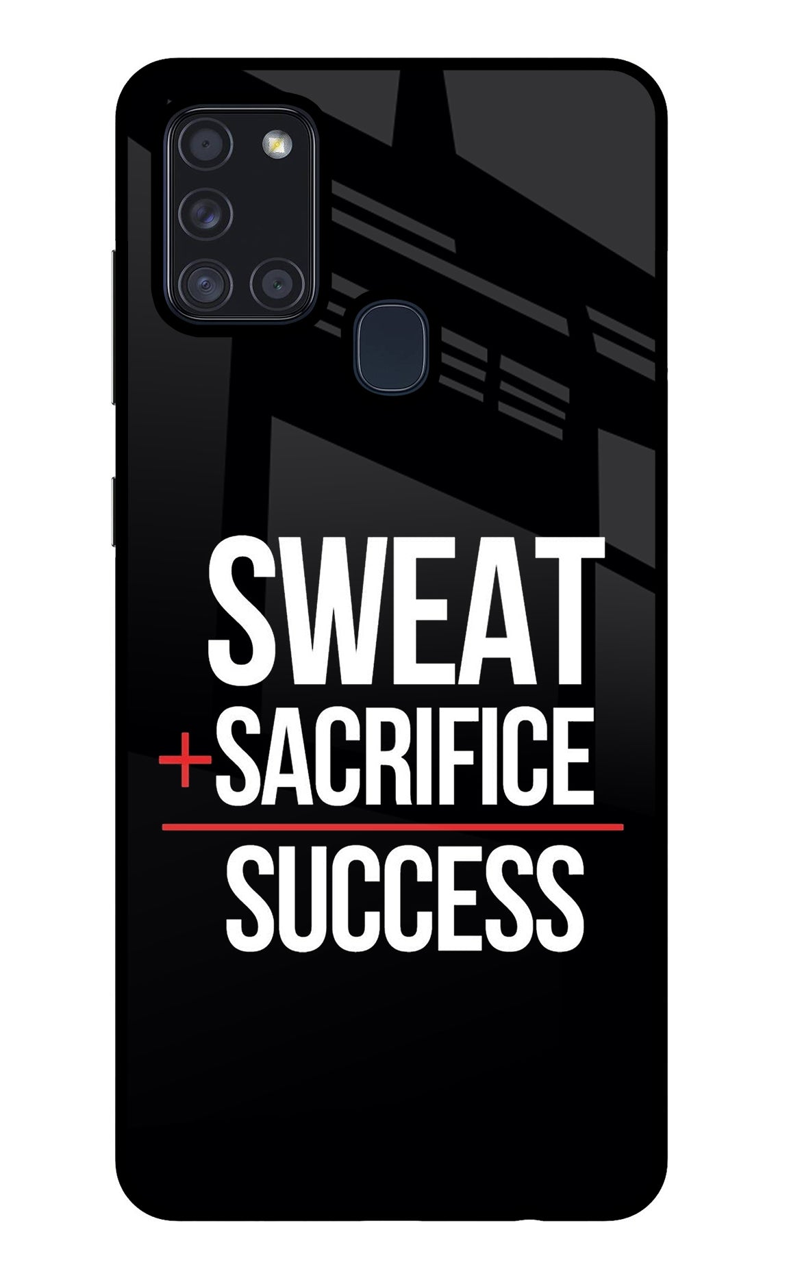 Sweat Sacrifice Success Samsung A21s Glass Case