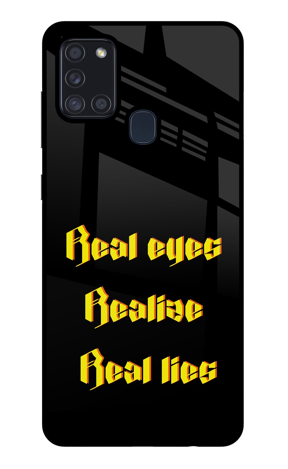 Real Eyes Realize Real Lies Samsung A21s Back Cover