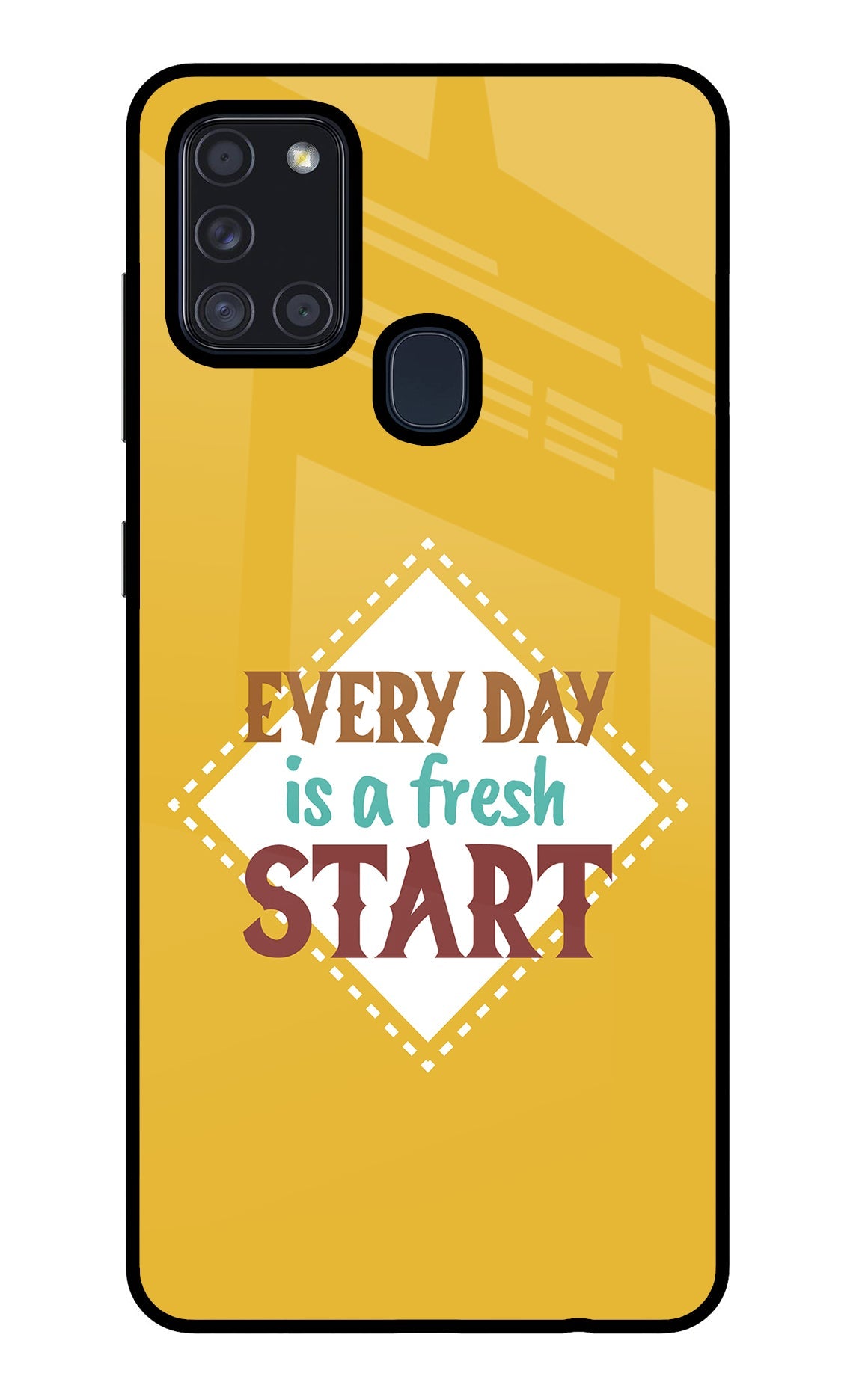 Every day is a Fresh Start Samsung A21s Glass Case