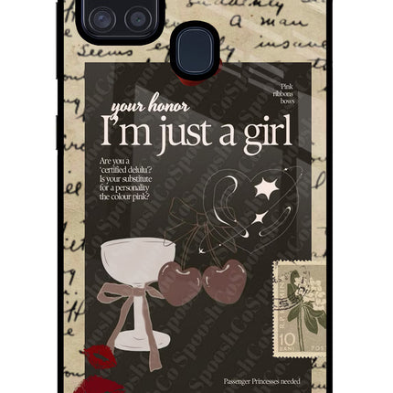 I am just a girl Samsung A21s Glass Case