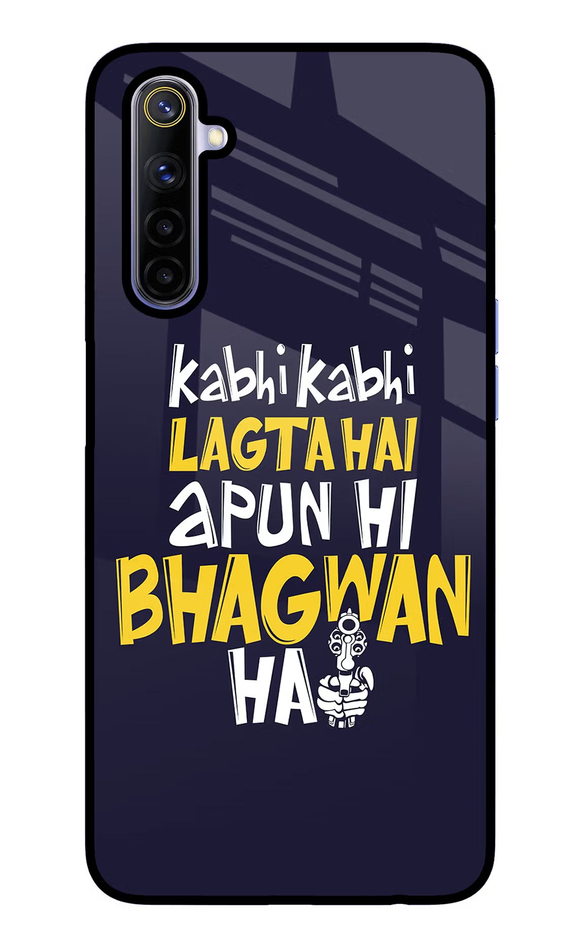 Kabhi Kabhi Lagta Hai Apun Hi Bhagwan Hai Realme 6/6i Glass Case Back Cover by Casekaro