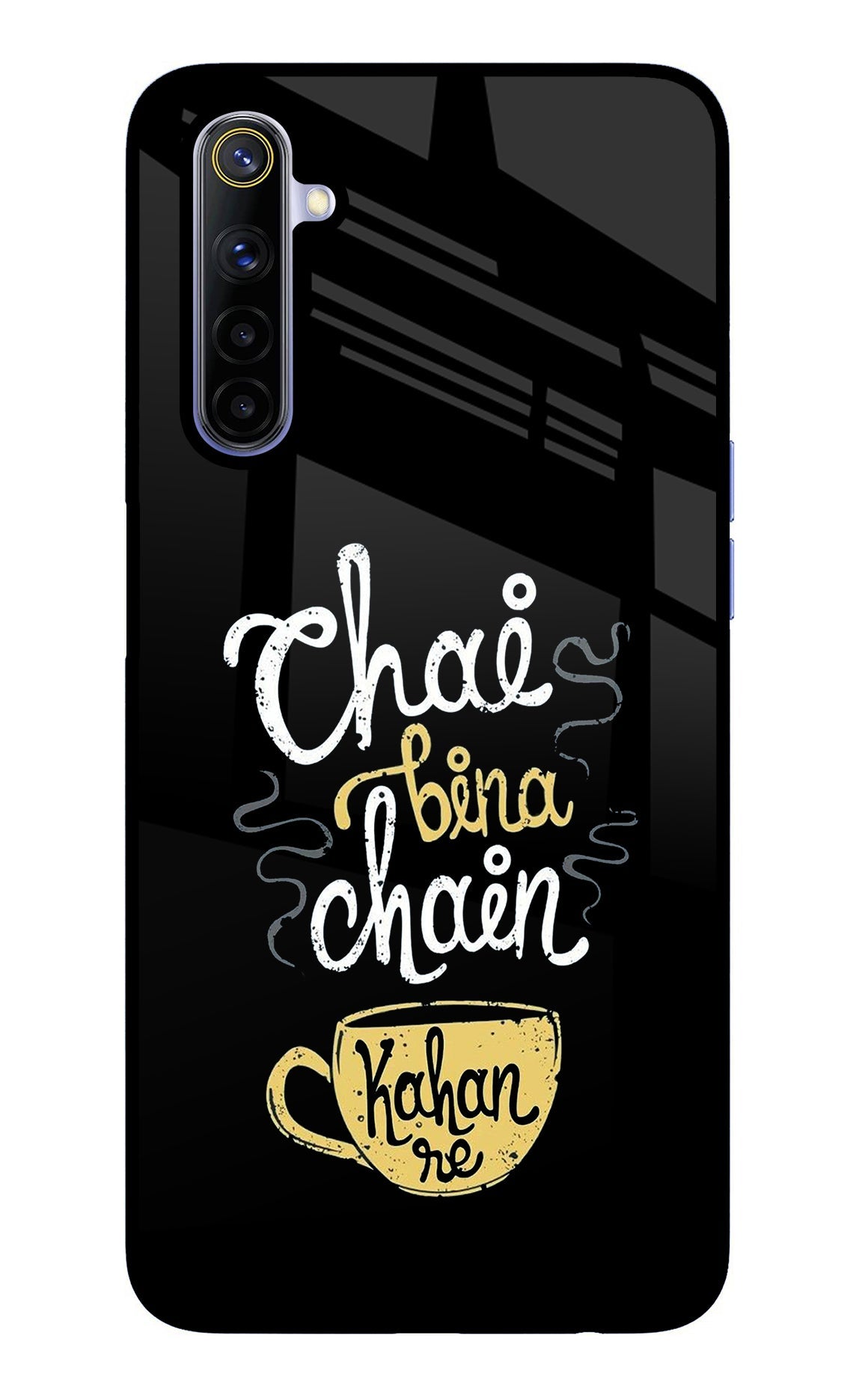 Chai Bina Chain Kaha Re Realme 6/6i Back Cover