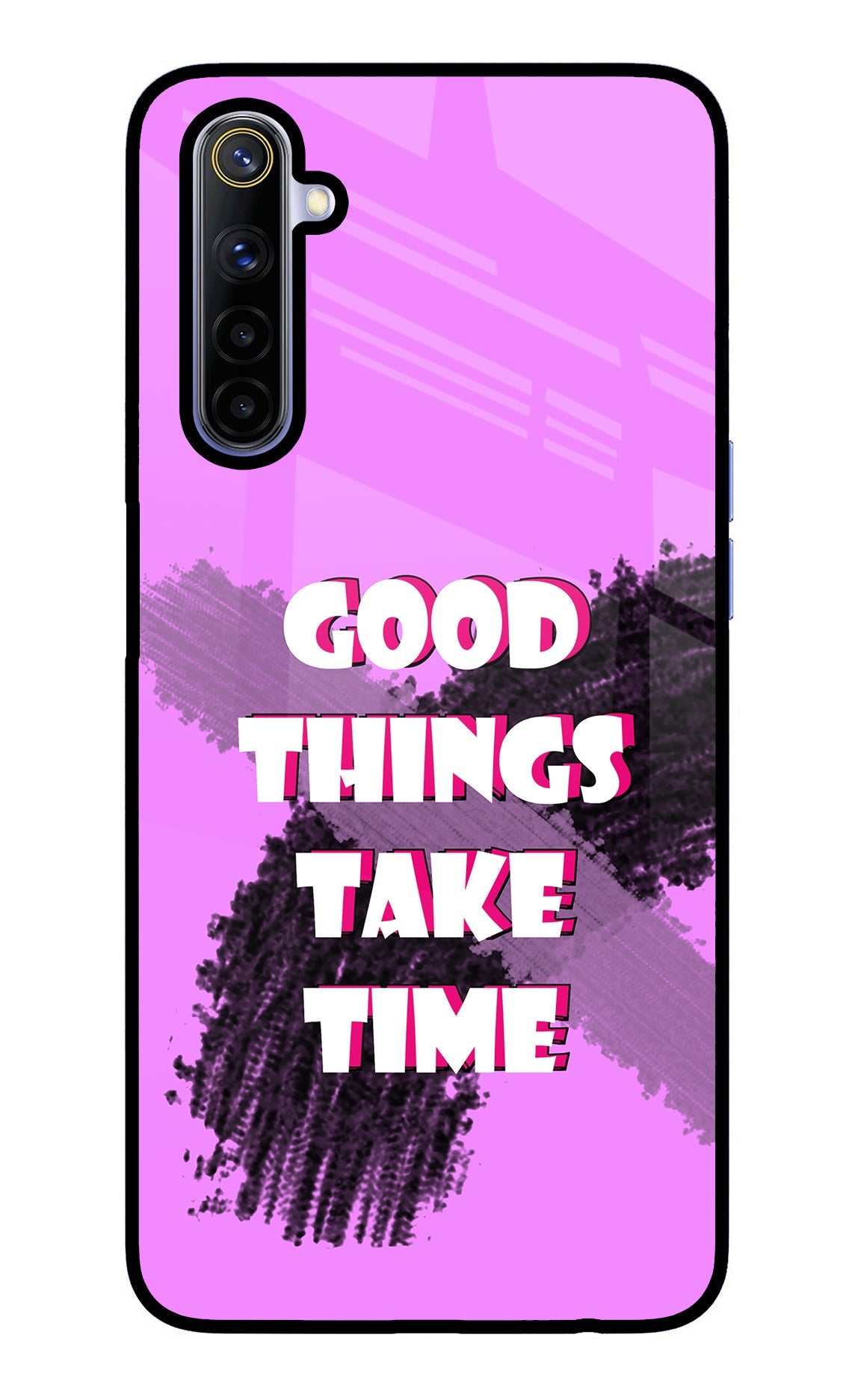 Good Things Take Time Realme 6/6i Back Cover