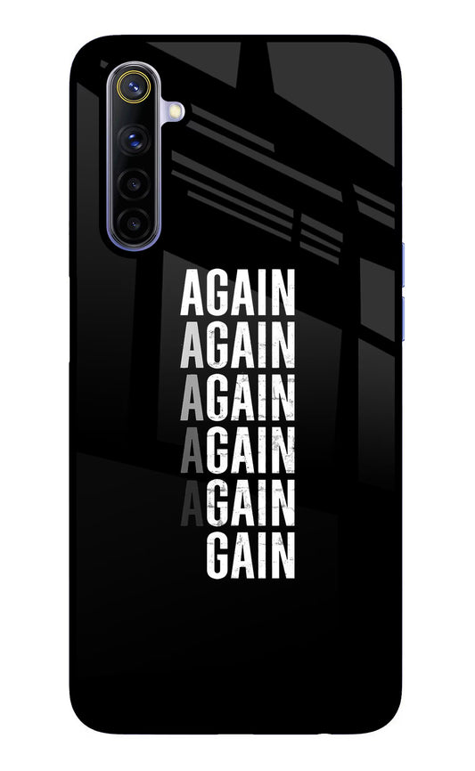 Again Again Gain Realme 6/6i Glass Case