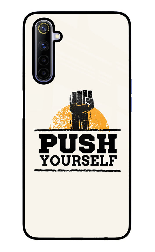 Push Yourself Realme 6/6i Glass Case