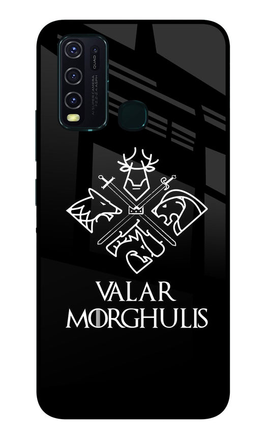 Valar Morghulis | Game Of Thrones Vivo Y30/Y50 Glass Case