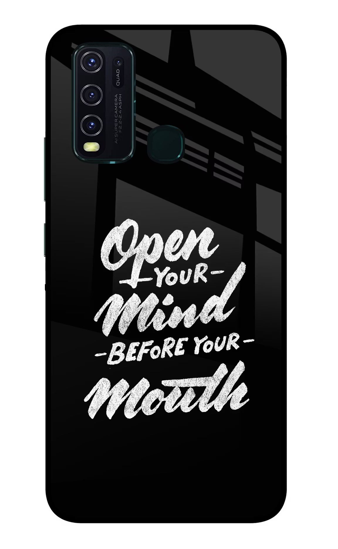 Open Your Mind Before Your Mouth Vivo Y30/Y50 Glass Case Back Cover by Casekaro