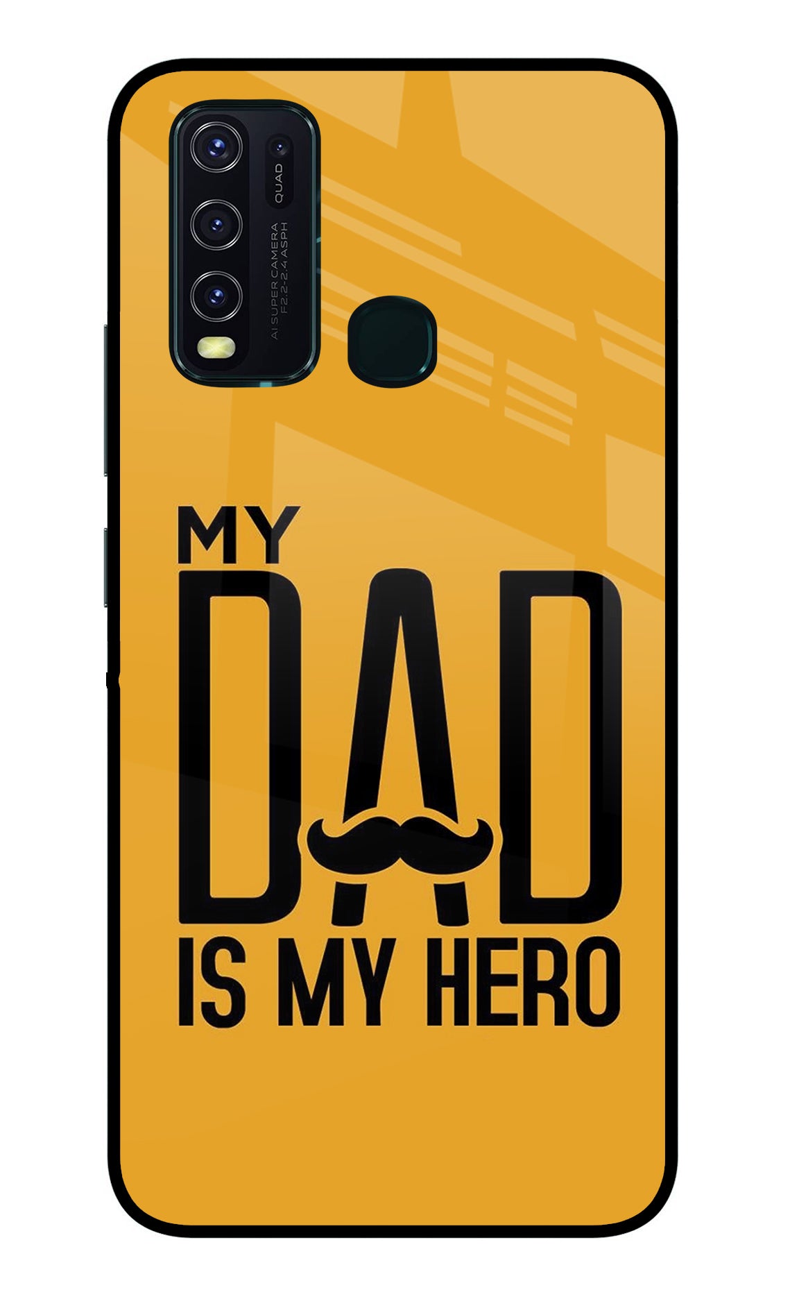 My Dad Is My Hero Vivo Y30/Y50 Back Cover