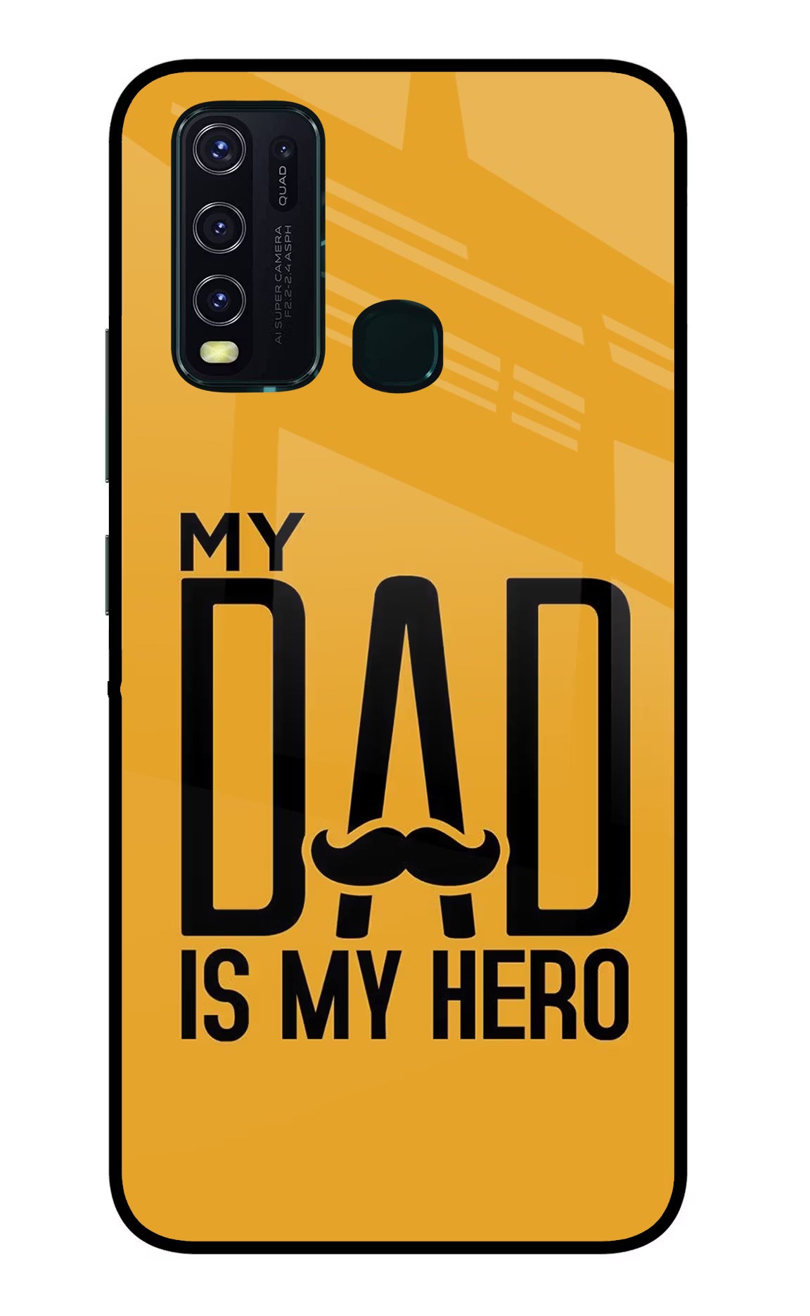 My Dad Is My Hero Vivo Y30/Y50 Glass Case Back Cover by Casekaro