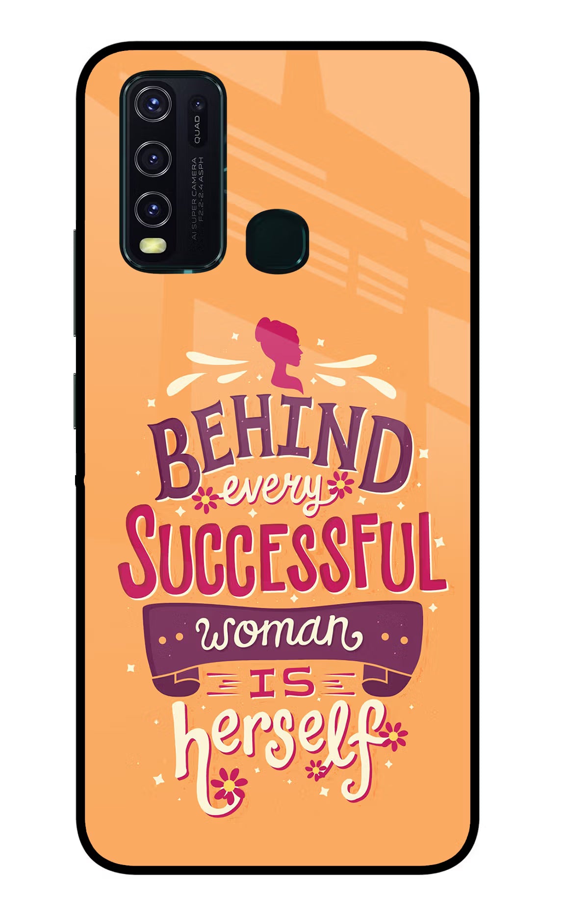 Behind Every Successful Woman There Is Herself Vivo Y30/Y50 Glass Case Back Cover by Casekaro
