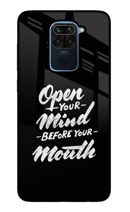 Open Your Mind Before Your Mouth Redmi Note 9 Glass Case