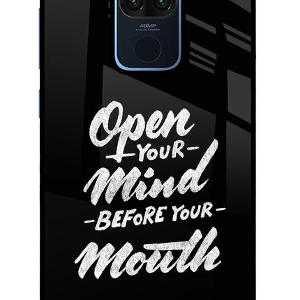 Open Your Mind Before Your Mouth Redmi Note 9 Glass Case Back Cover by Casekaro