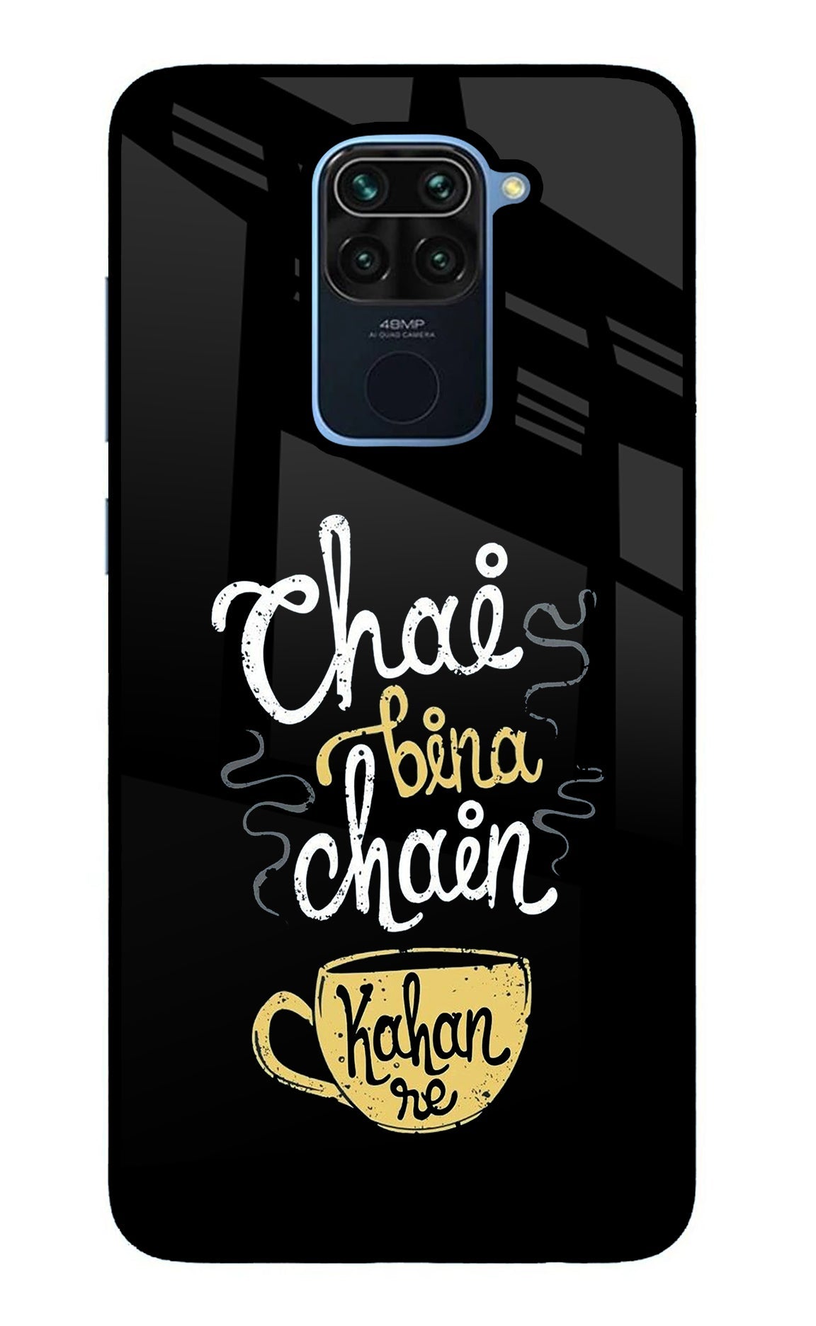 Chai Bina Chain Kaha Re Redmi Note 9 Glass Case