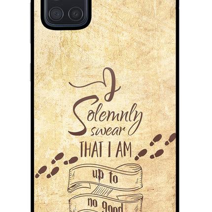 I Solemnly swear that i up to no good Samsung A71 Glass Case Back Cover by Casekaro