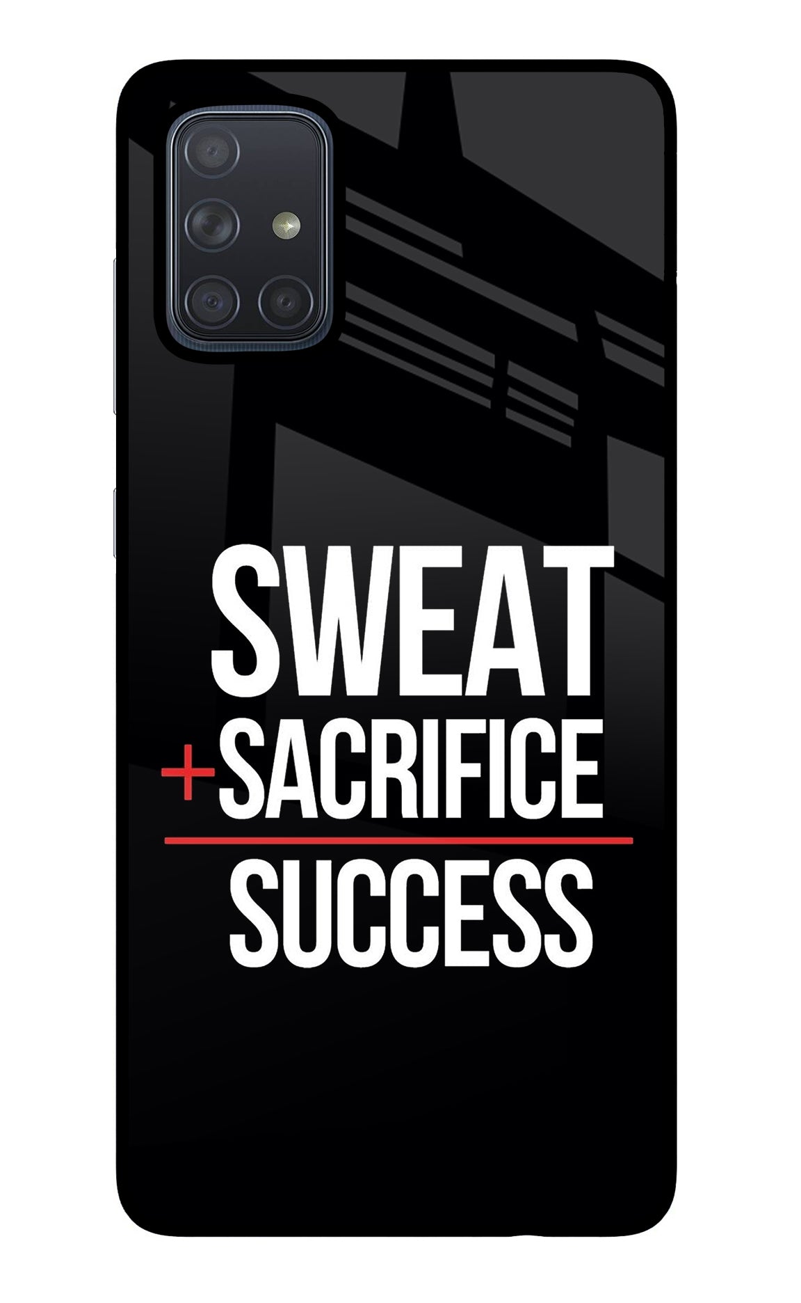 Sweat Sacrifice Success Samsung A71 Back Cover