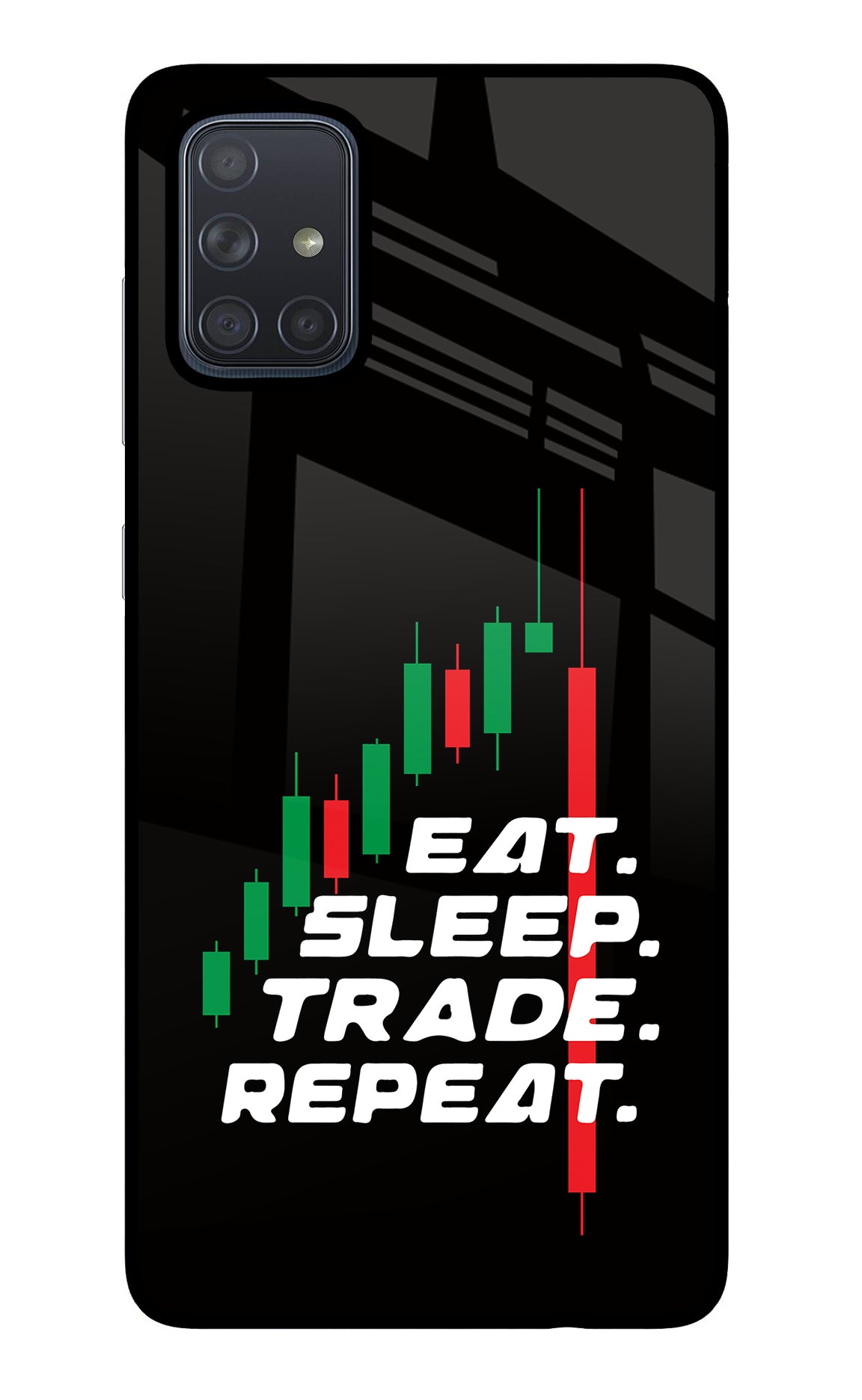 Eat Sleep Trade Repeat Samsung A71 Back Cover