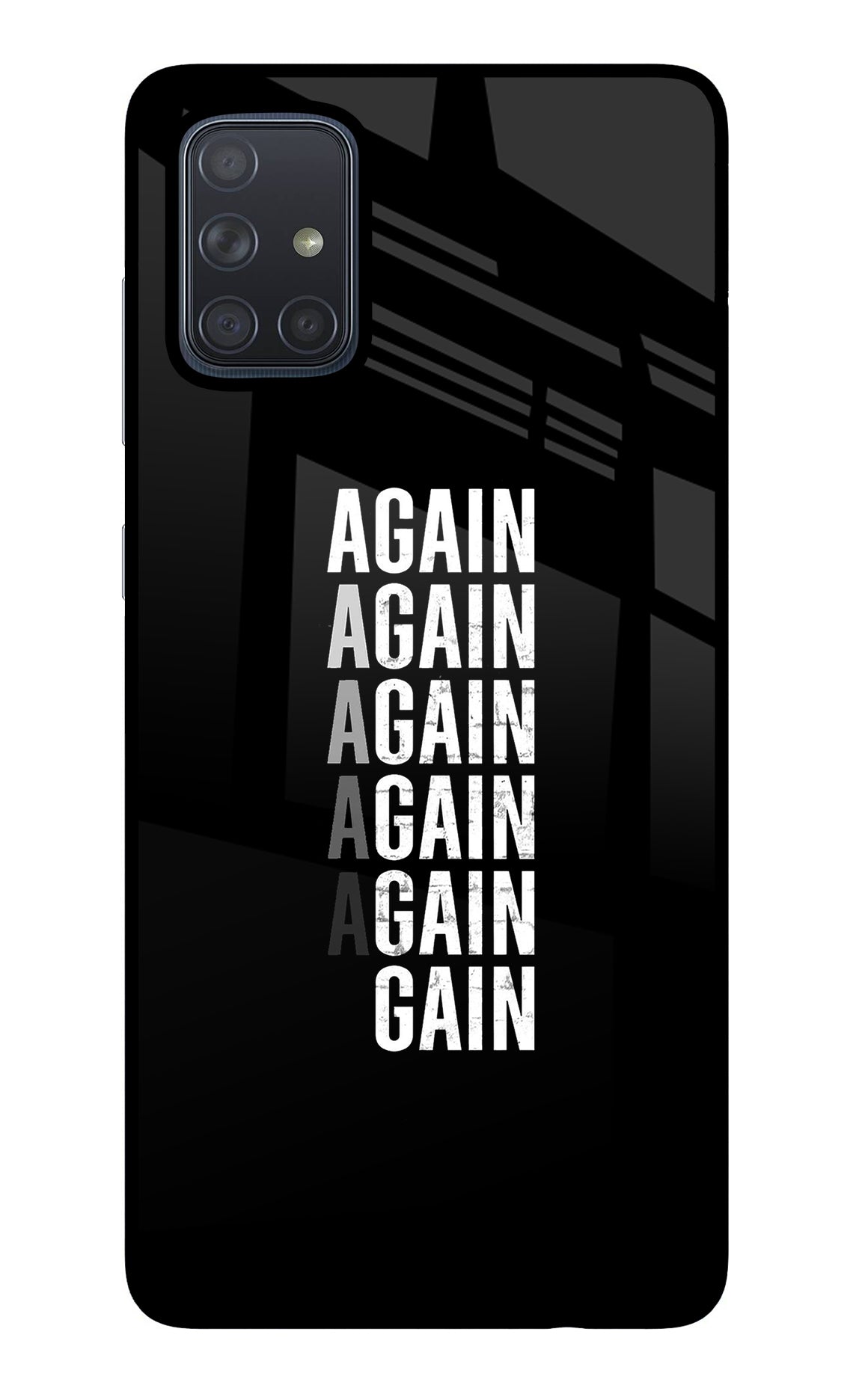 Again Again Gain Samsung A71 Glass Case