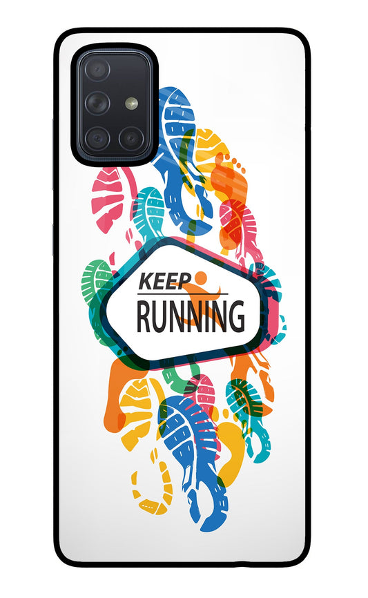 Keep Running Samsung A71 Glass Case