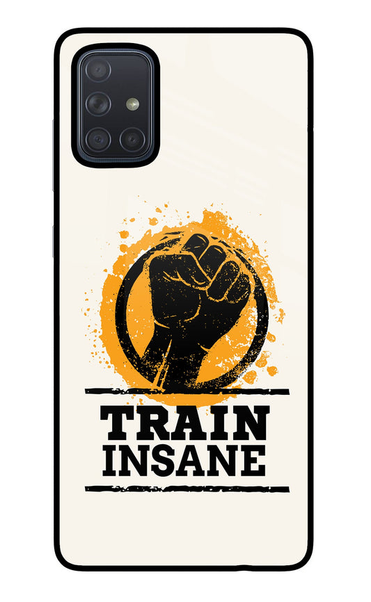 Train Insane Samsung A71 Glass Case