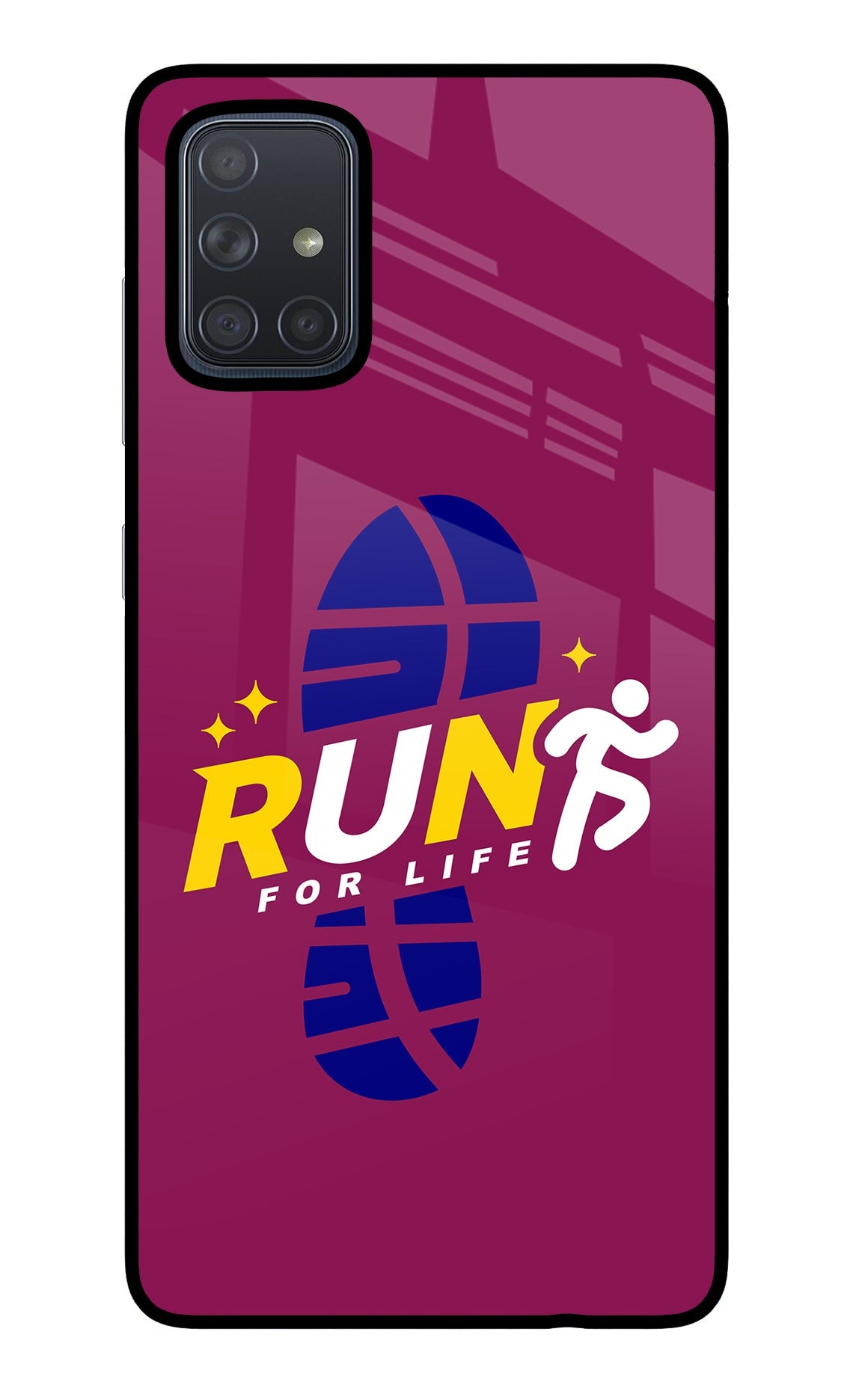 Run for Life Samsung A71 Back Cover