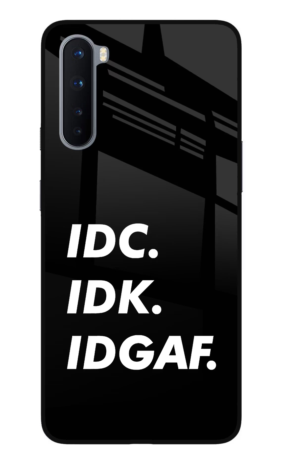 Idc Idk Idgaf Oneplus Nord Glass Case Back Cover by Casekaro