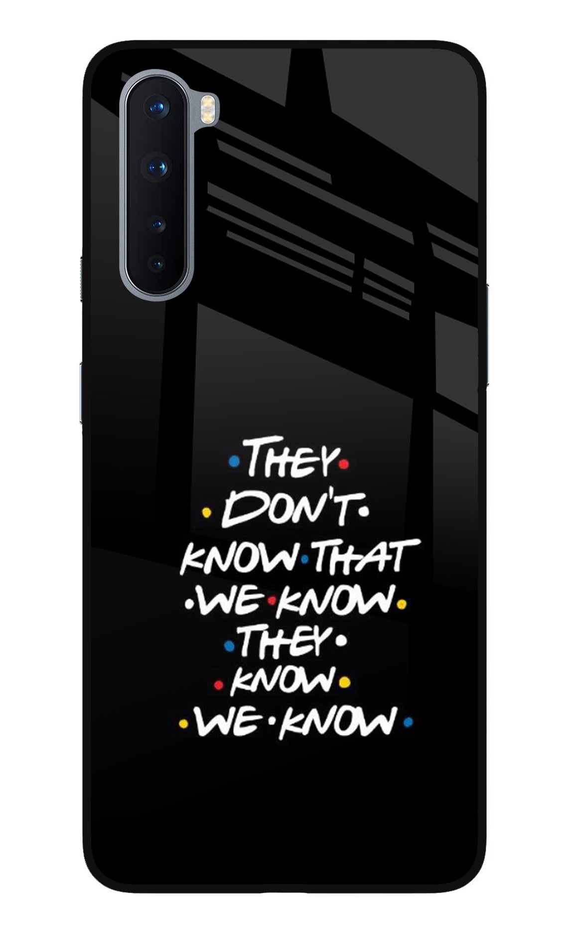 FRIENDS Dialogue Oneplus Nord Back Cover
